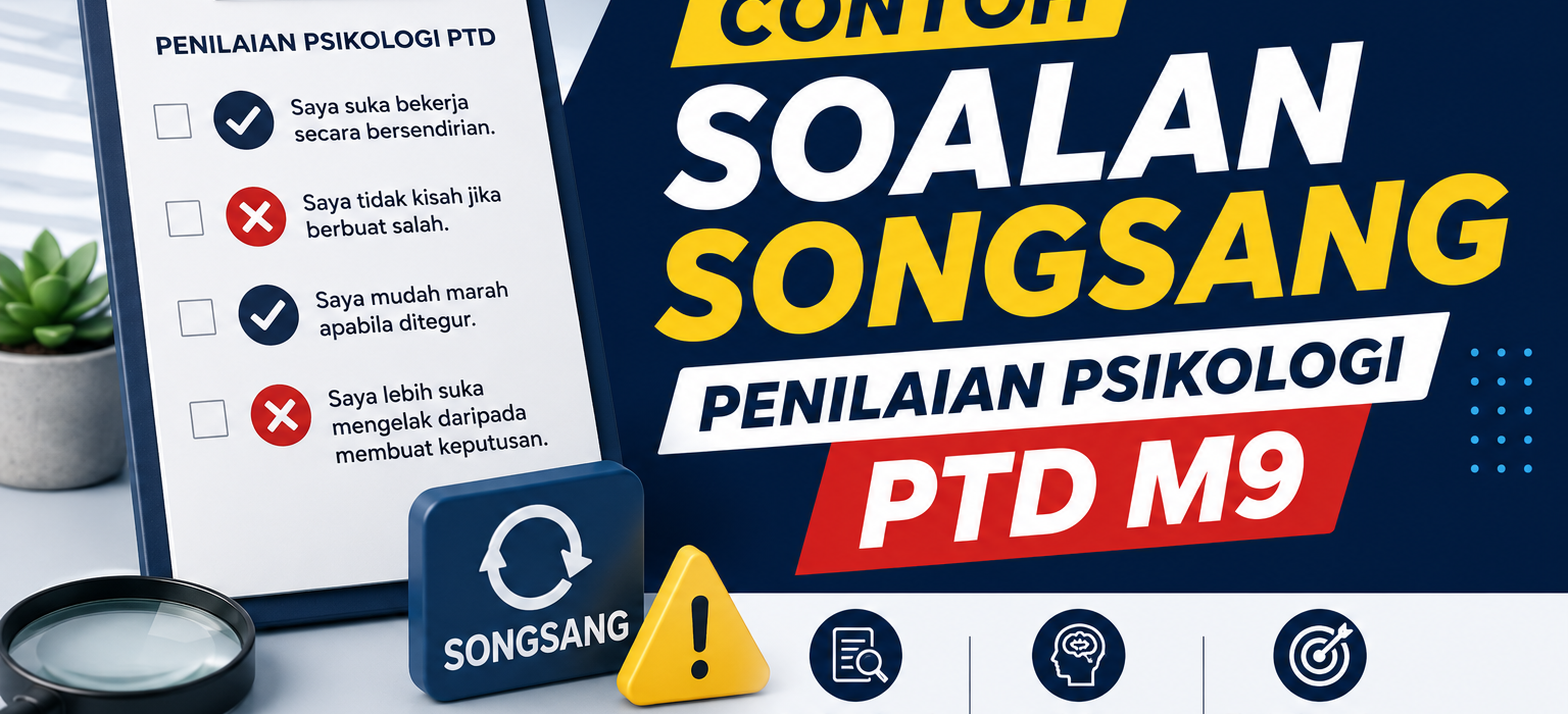Contoh Soalan Songsang Penilaian Psikologi PTD M9